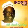 Alh. Amuda Agboluaje & His Sekere Group - Iroyin Pin